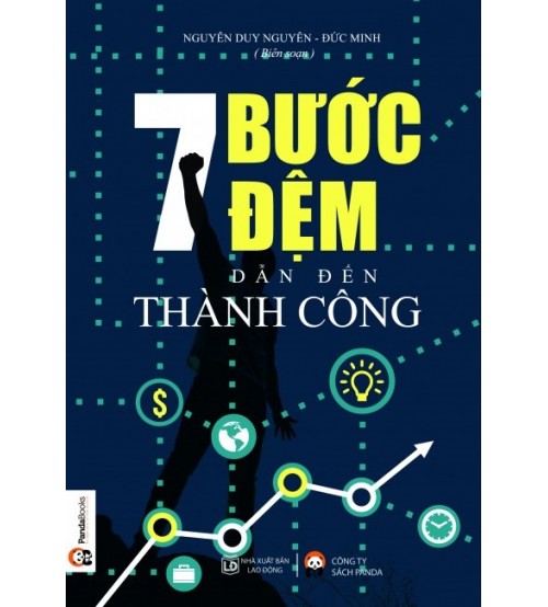 7 Bước Đệm Dẫn Đến Thành Công